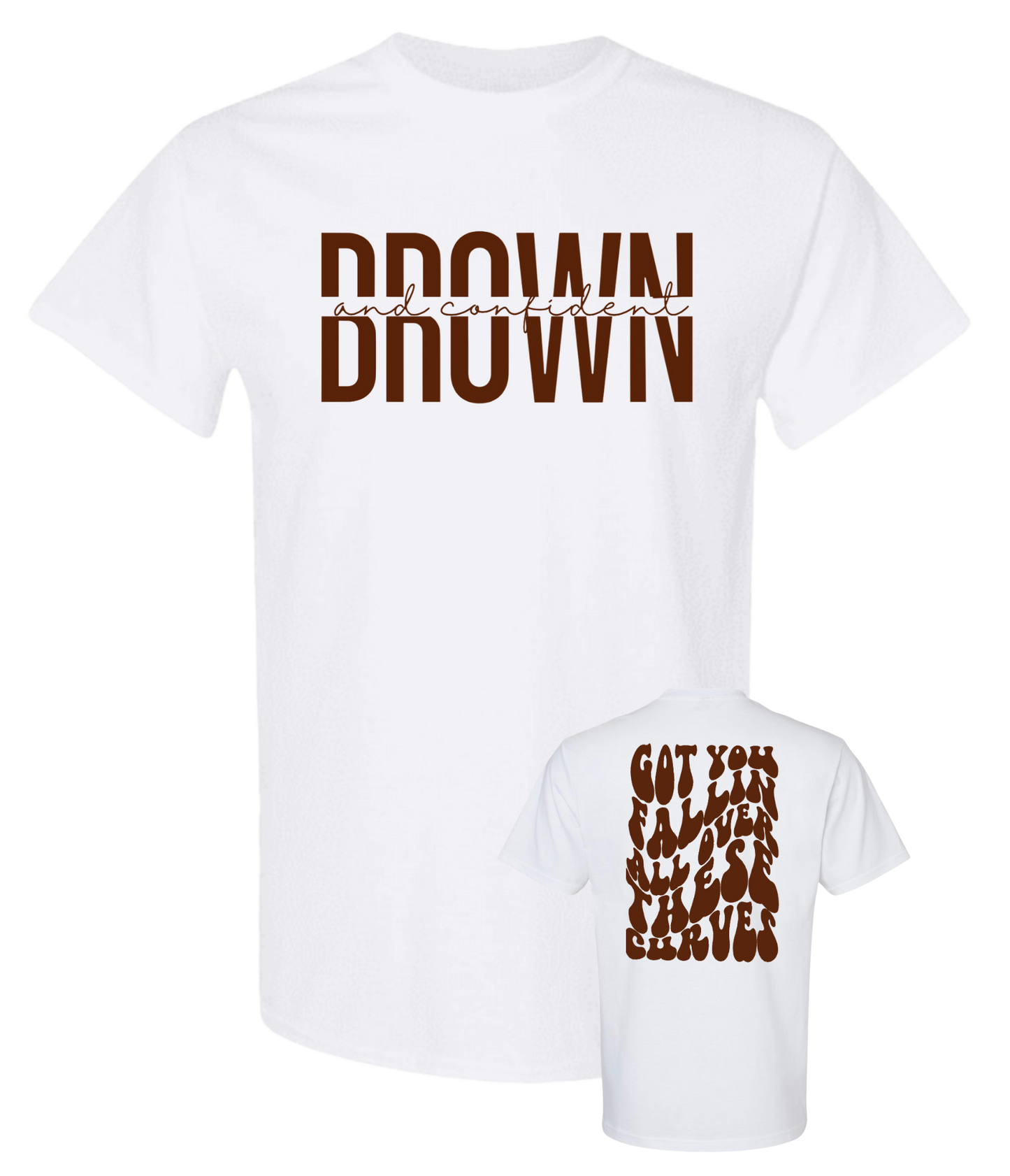 Brown & Confident Split T-Shirt